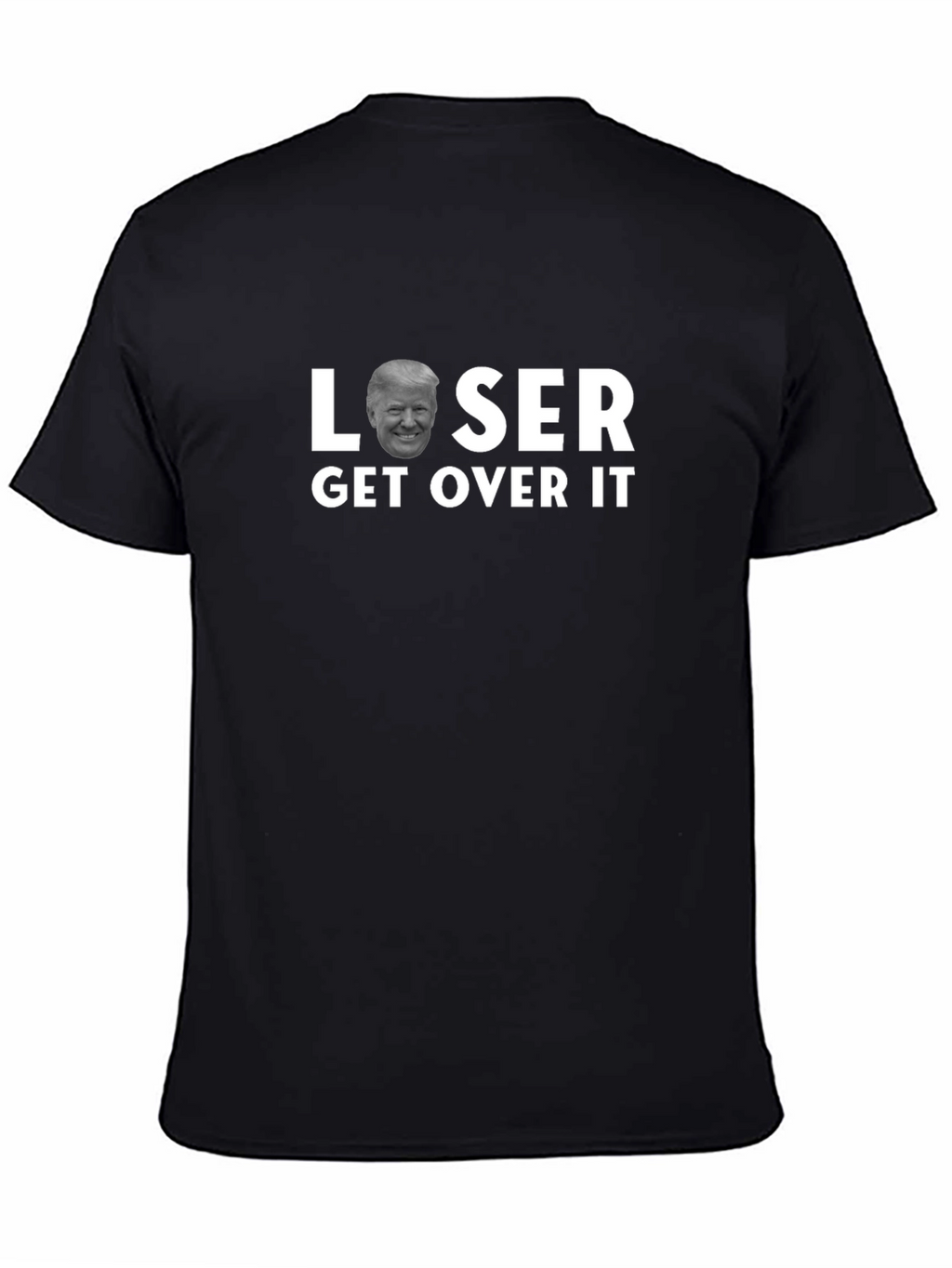 Loser Get Over It T-Shirt