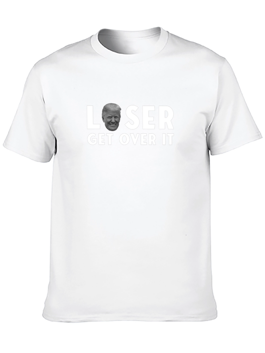 Loser Get Over It T-Shirt