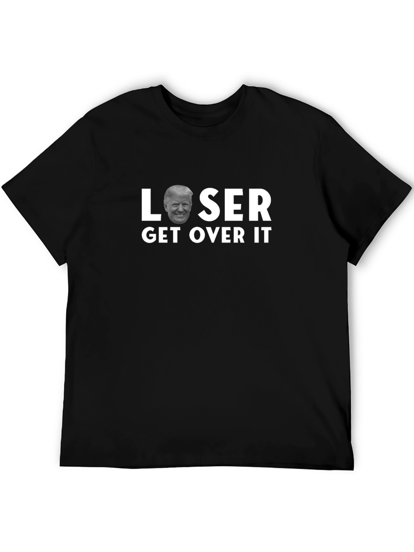 Loser Get Over It T-Shirt