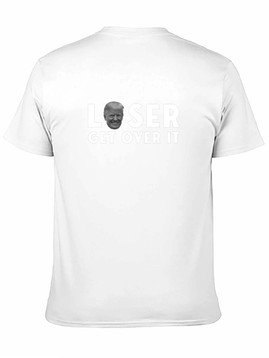 Loser Get Over It T-Shirt