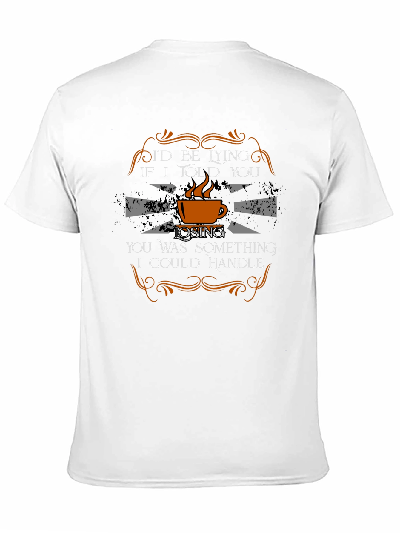 Id Be Lying Coffee T-Shirt