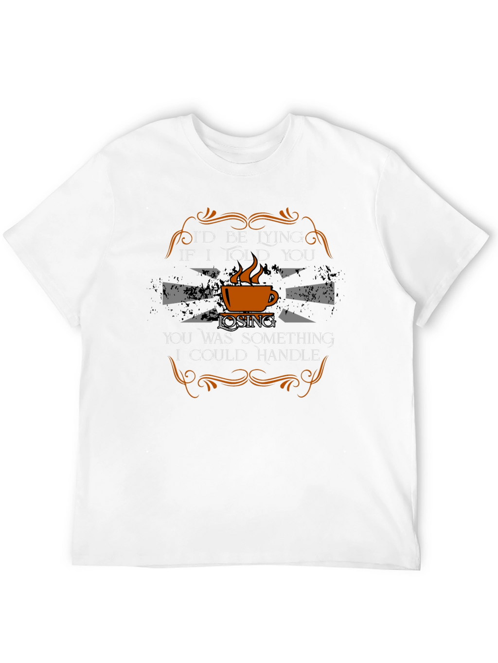 Id Be Lying Coffee T-Shirt