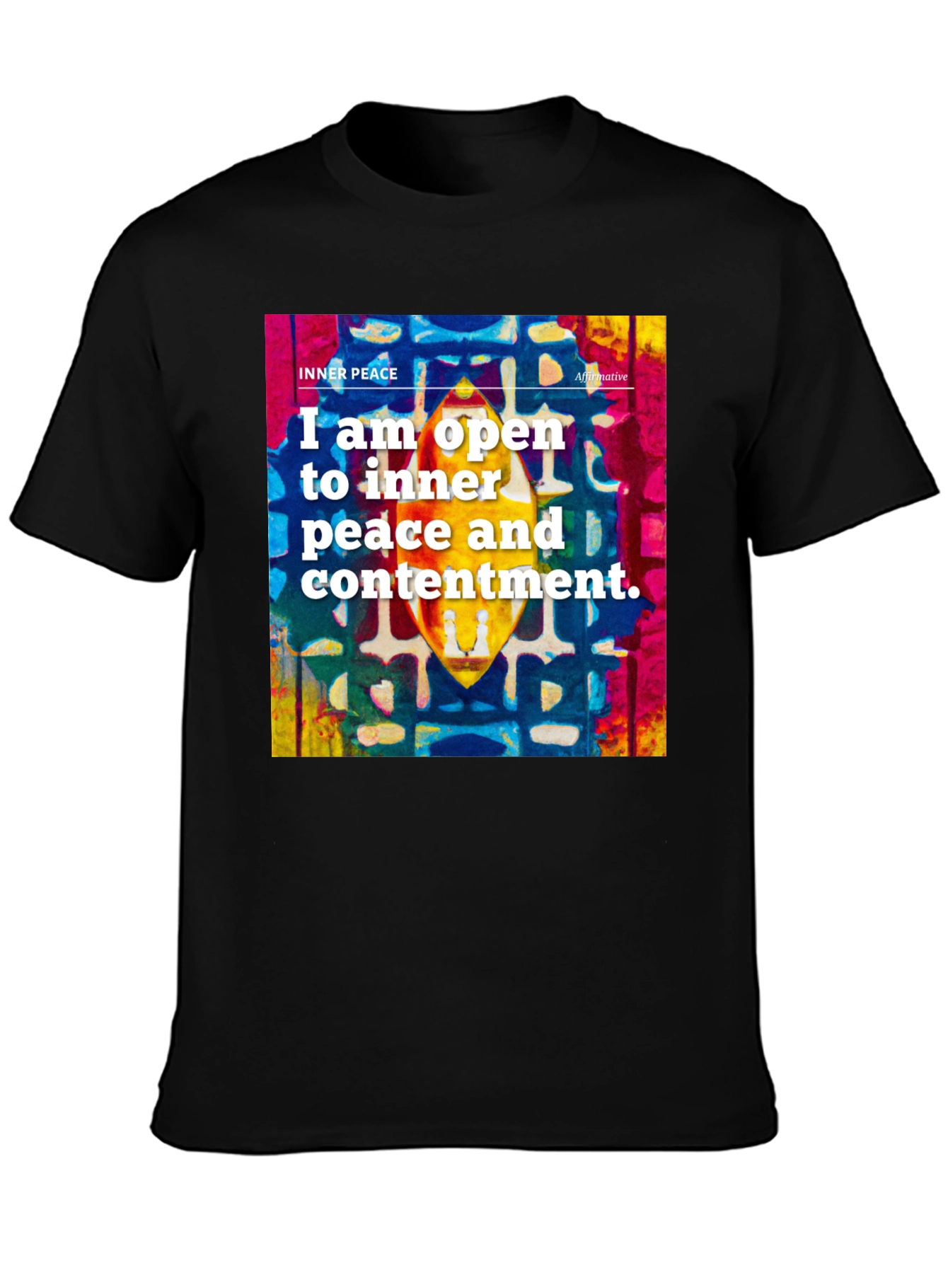Inner Peace Affirmation T-Shirt - Positive Vibes