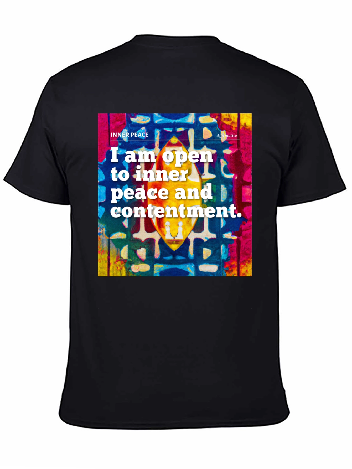 Inner Peace Affirmation T-Shirt - Positive Vibes