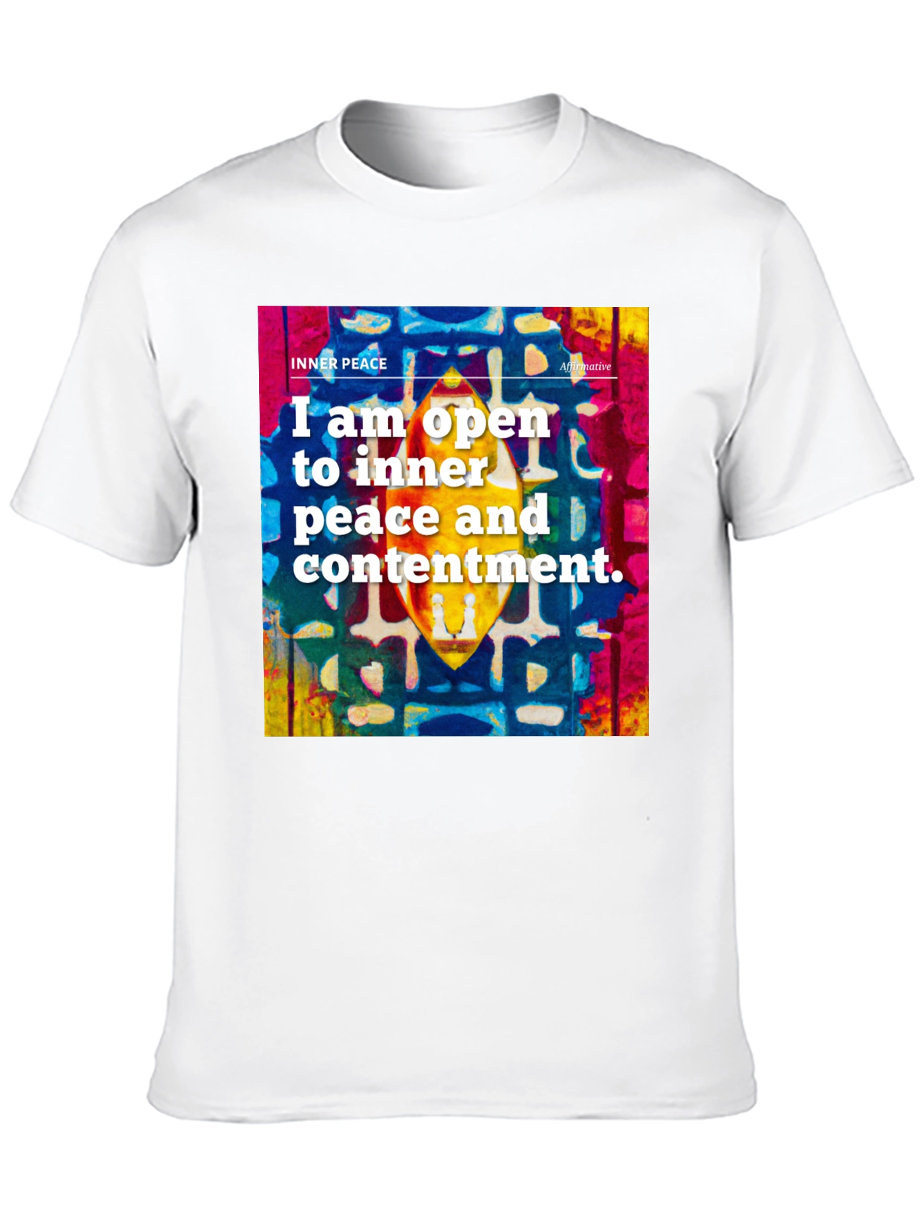 Inner Peace Affirmation T-Shirt - Positive Vibes