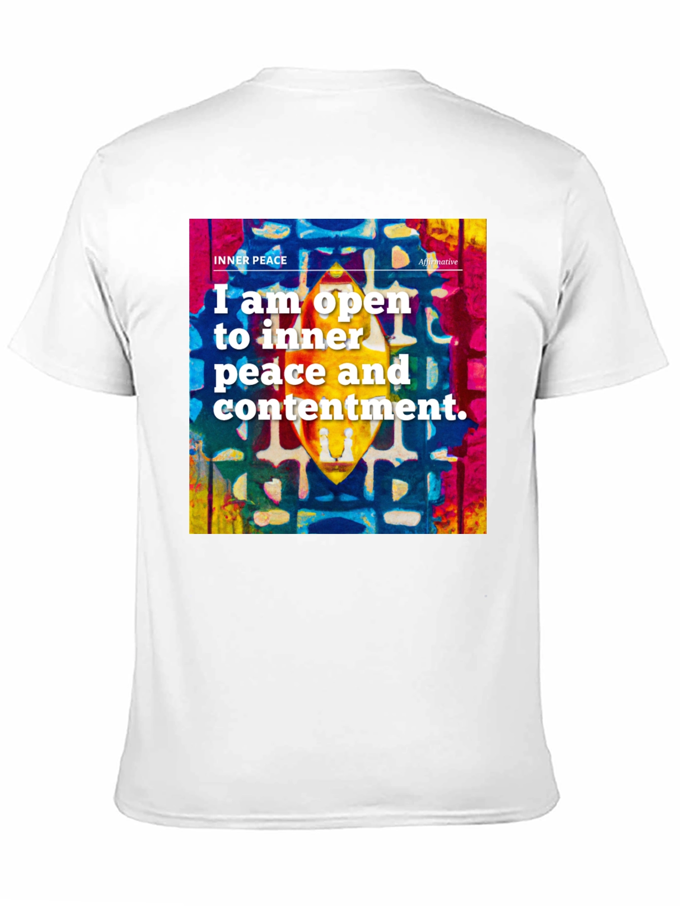 Inner Peace Affirmation T-Shirt - Positive Vibes