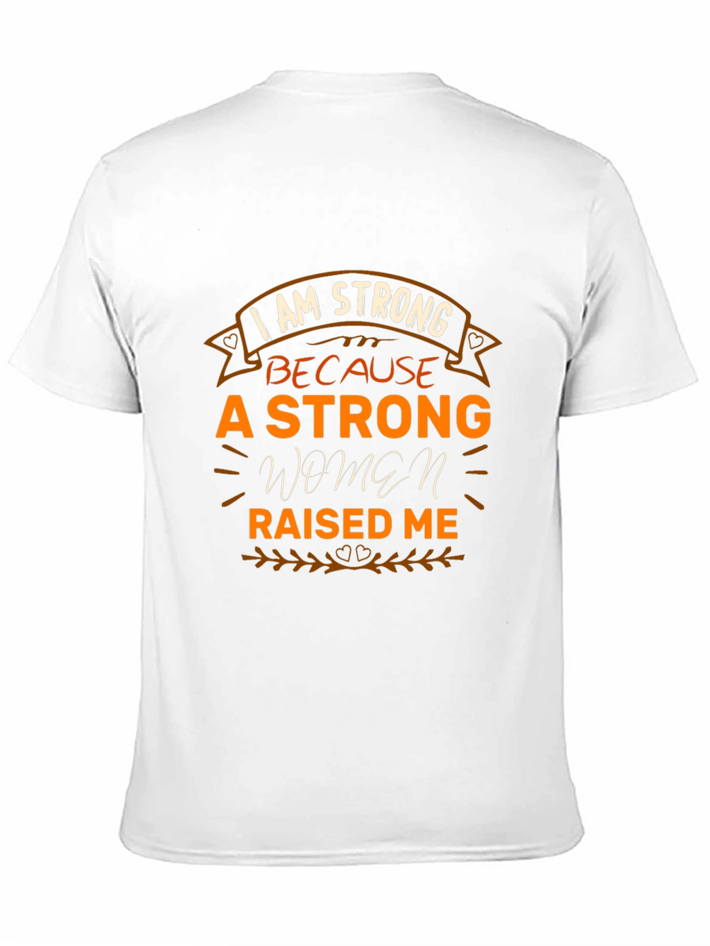 I Am Strong Womens T-Shirt