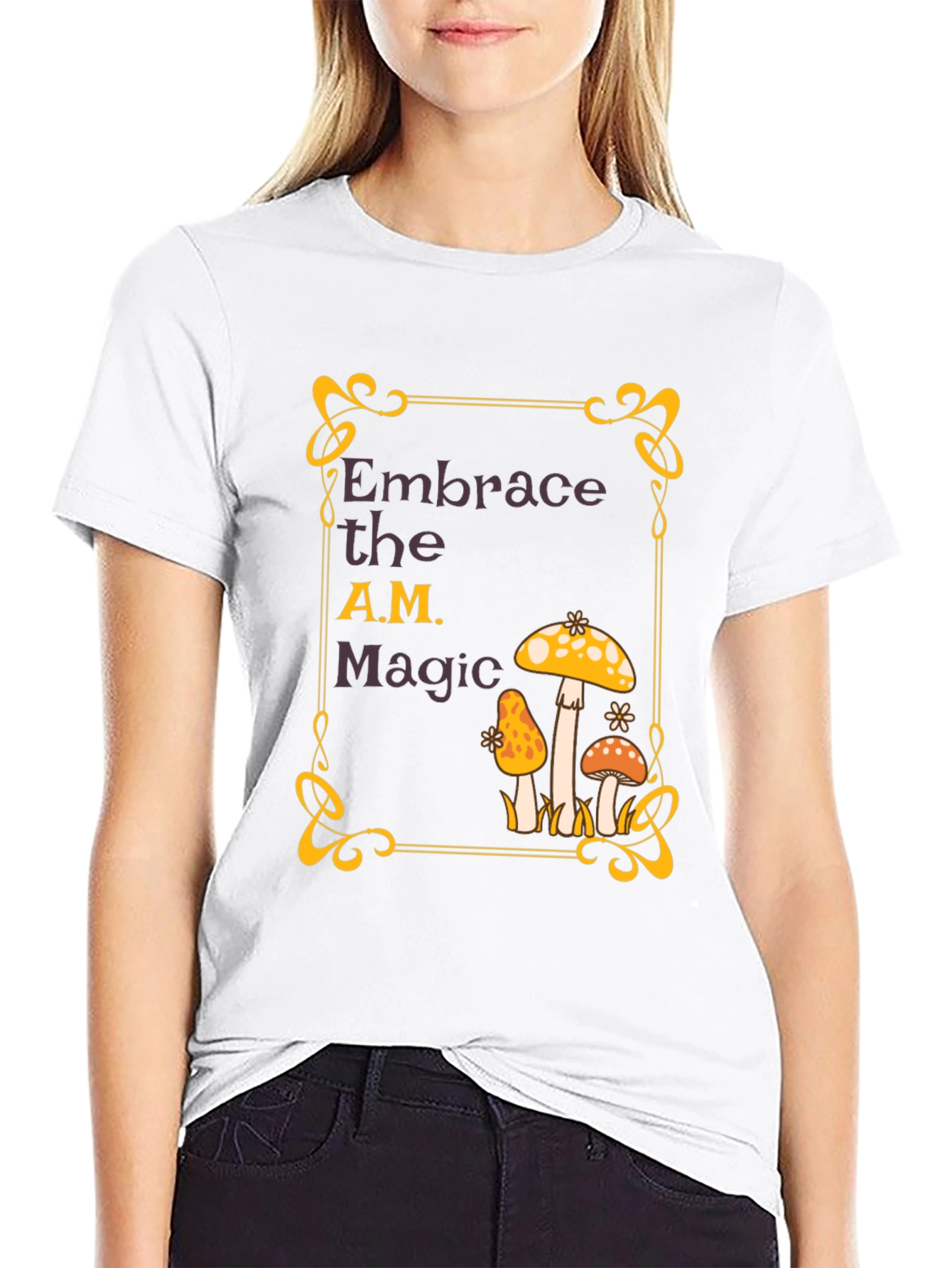 Embrace the A.M. Magic Mushroom T-Shirt