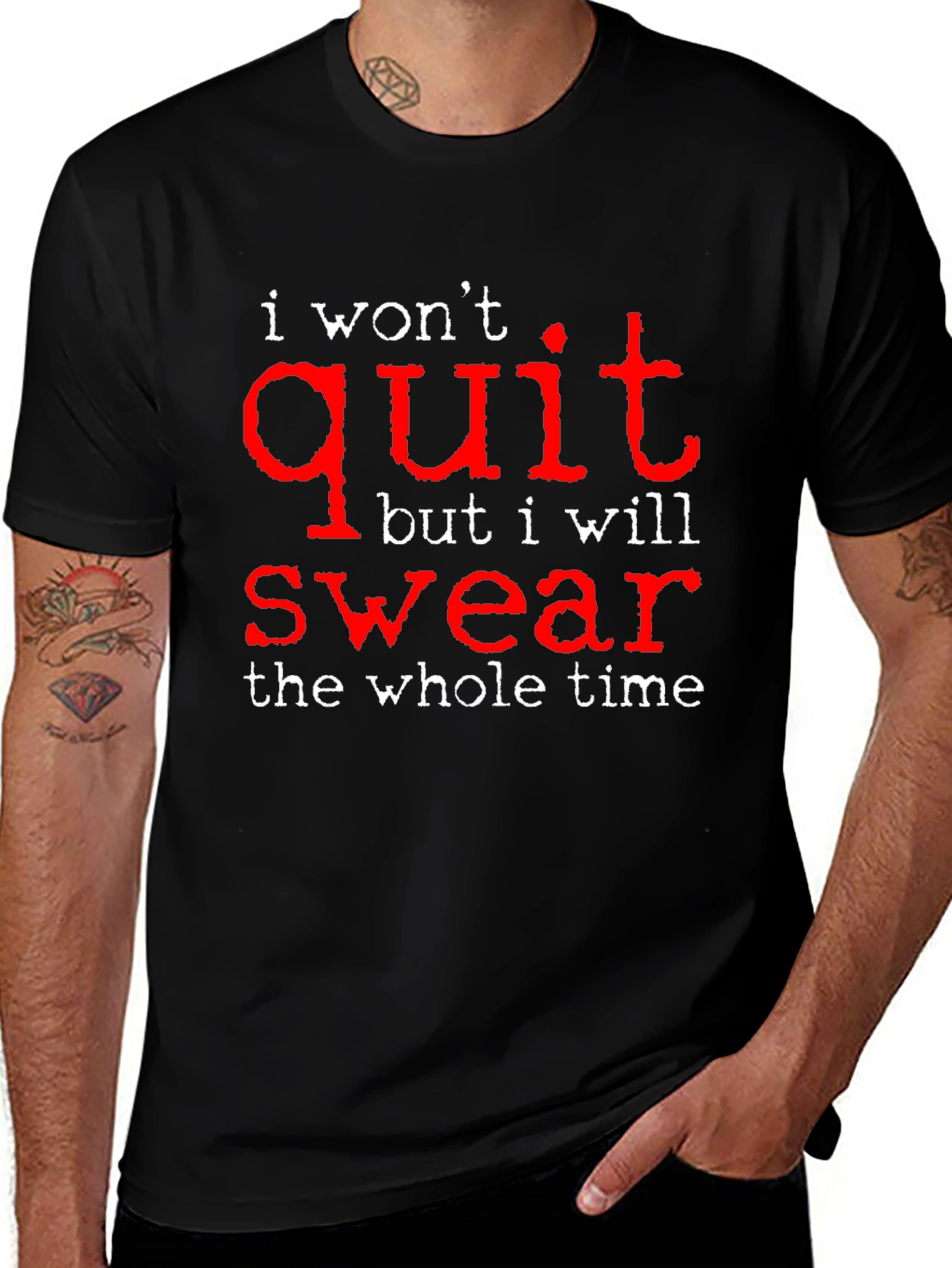 I Wont Quit But I Will Swear Funny T-Shirt