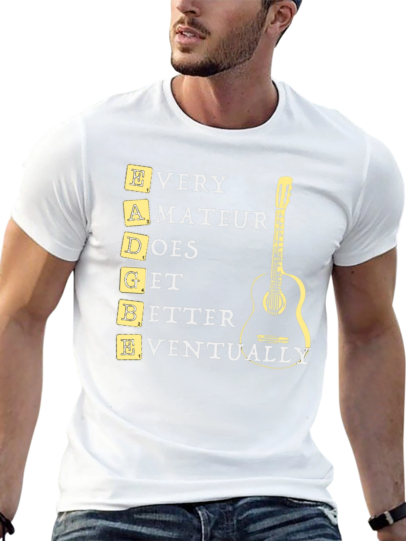 EADGBE Guitarist T-Shirt: Every Amateur Does Get Better