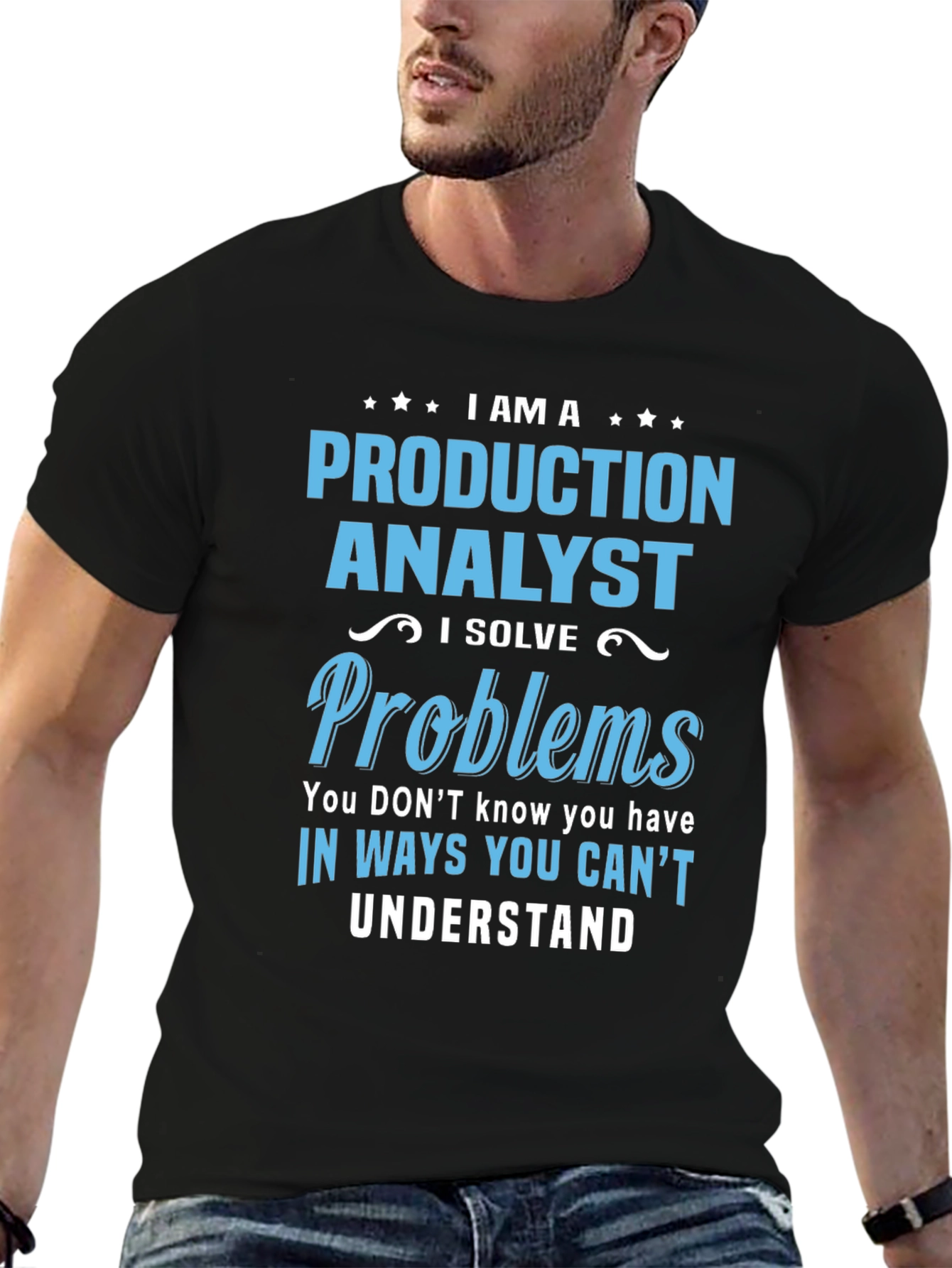 Production Analyst T-Shirt - Problem Solver