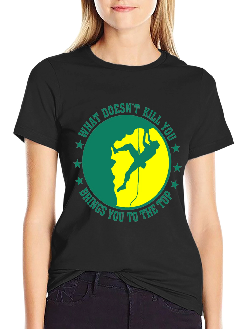 Climbing T-Shirt: What Doesnt Kill You...