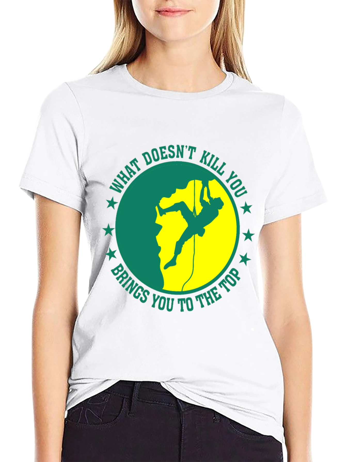 Climbing T-Shirt: What Doesnt Kill You...
