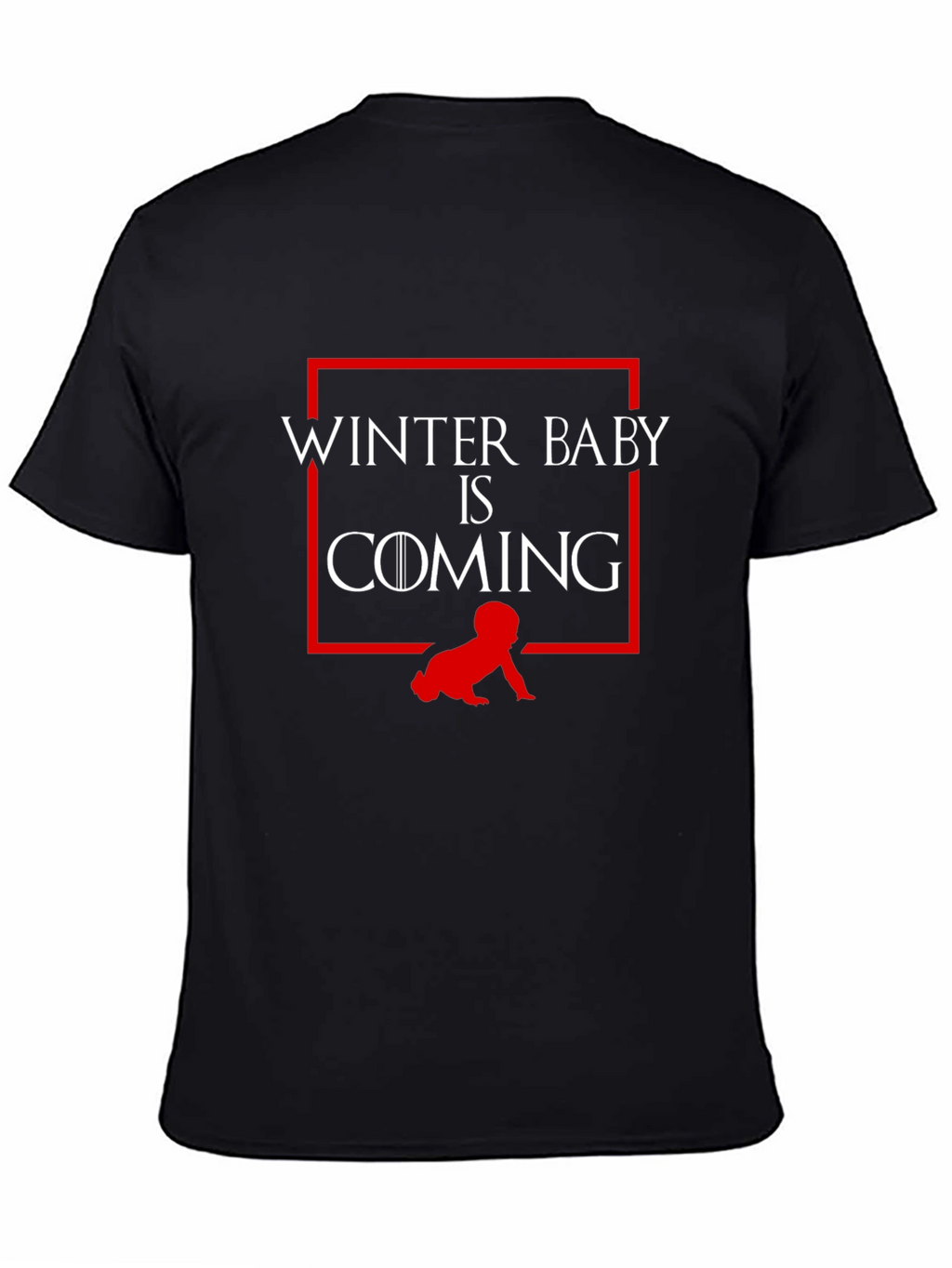 Winter Baby is Coming T-Shirt