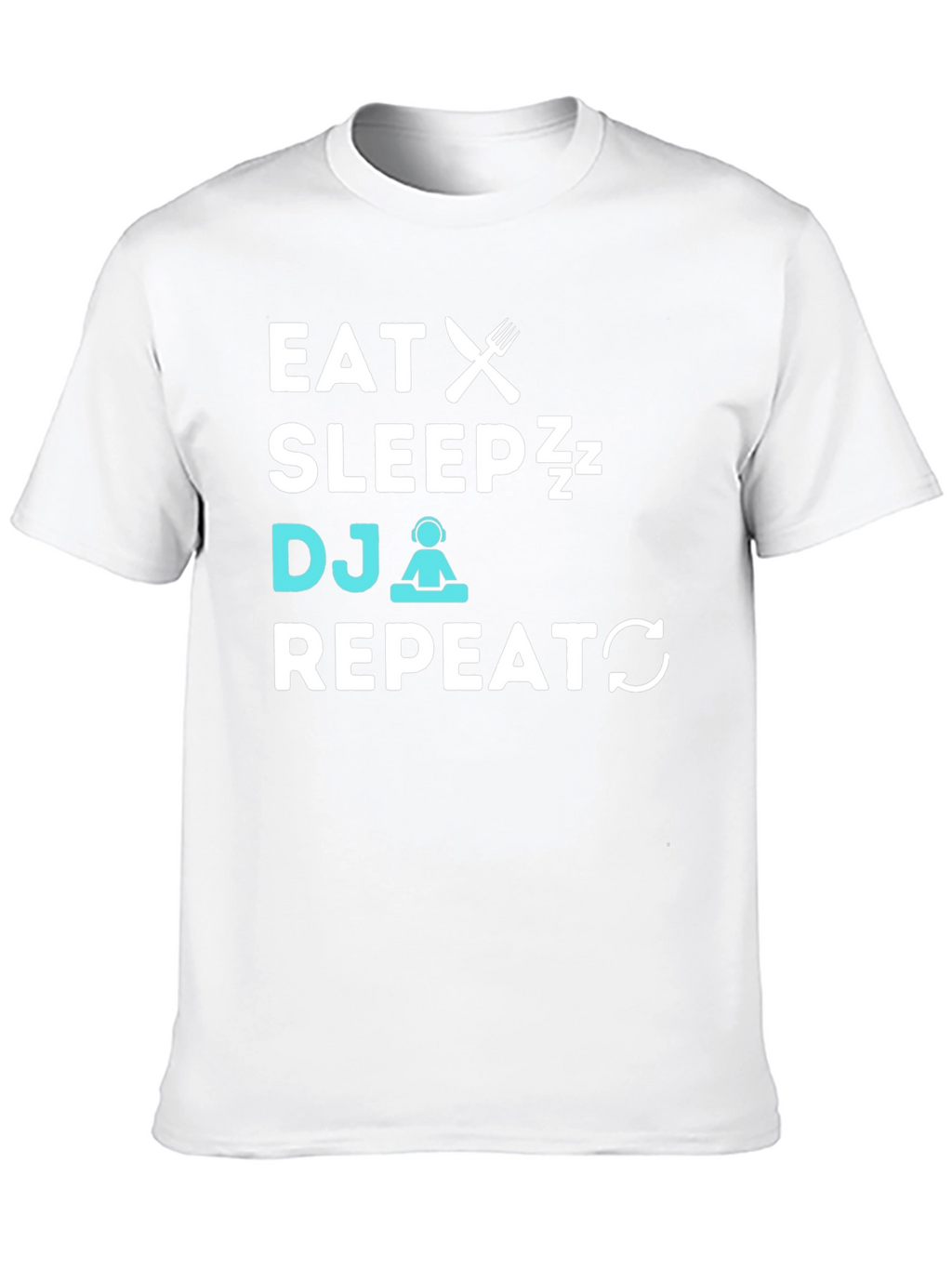 Eat Sleep DJ Repeat Graphic T-Shirt