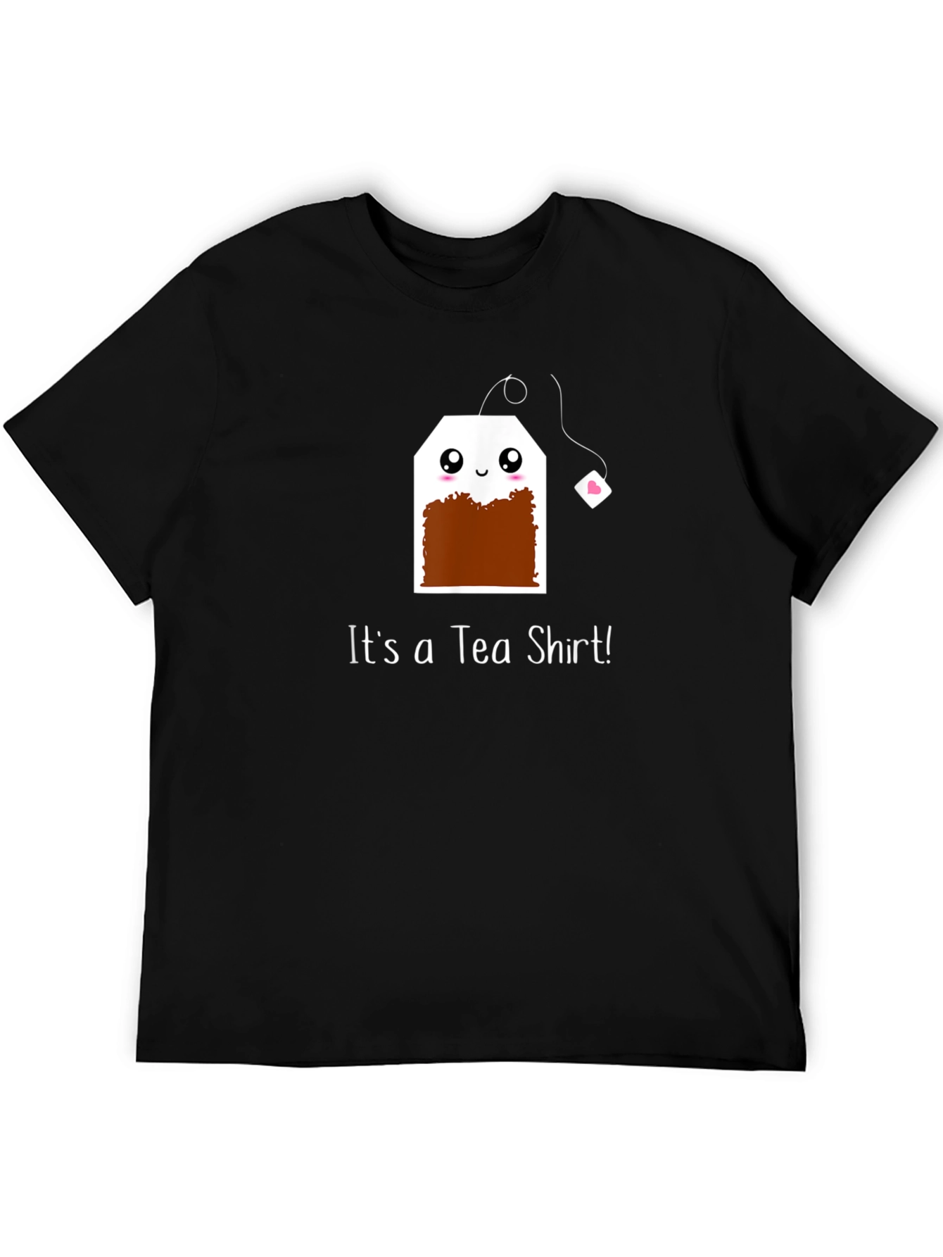 Its a Tea Shirt Black Crewneck