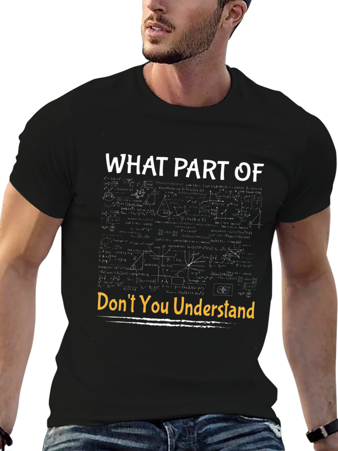 Funny Math T-Shirt - What Part Dont You Understand?