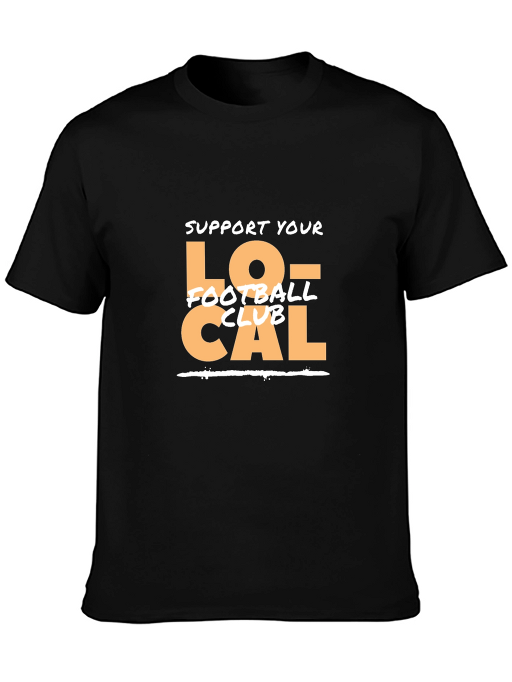 Support Local Football Club T-Shirt