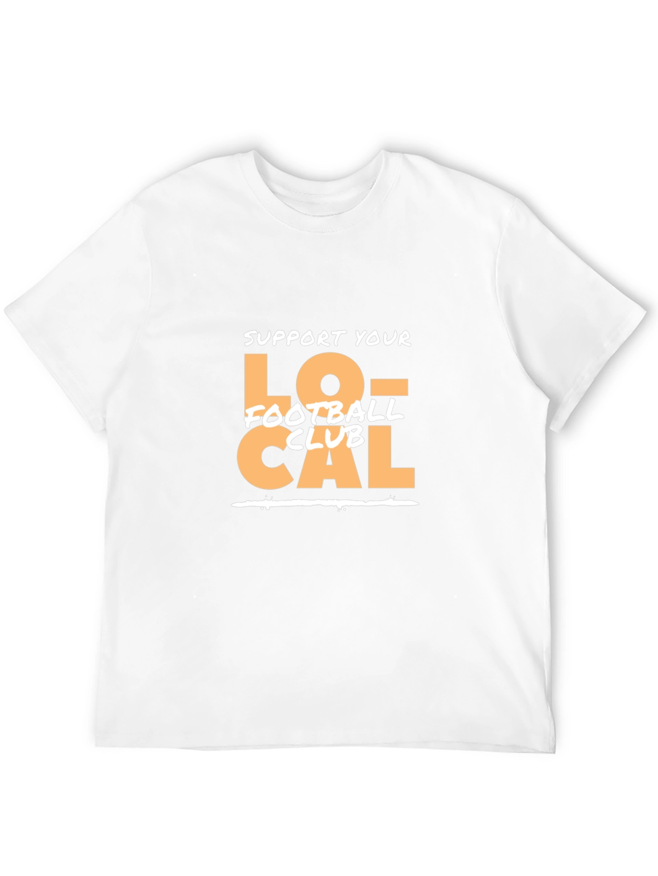 Support Local Football Club T-Shirt