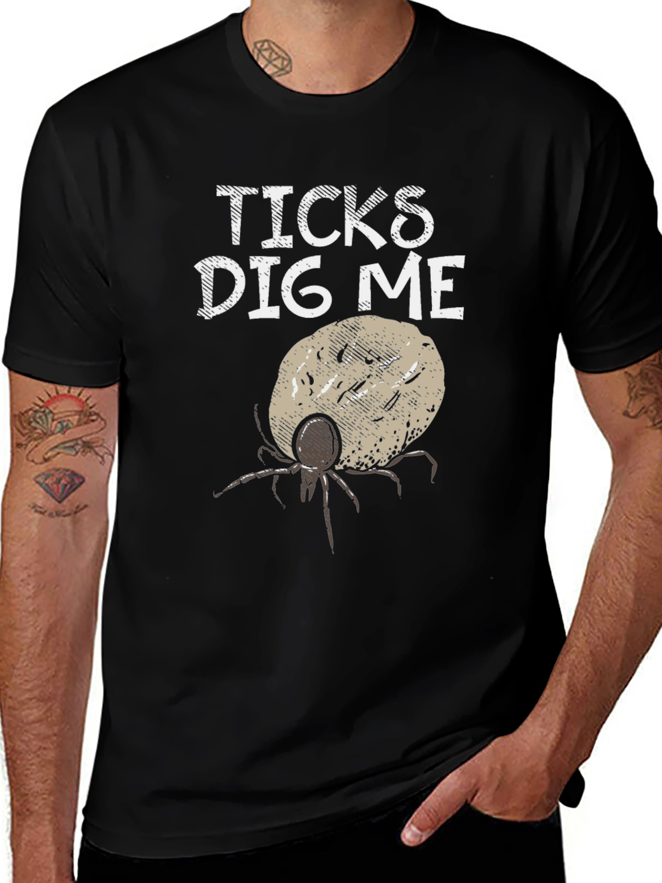 Ticks Dig Me Graphic T-Shirt