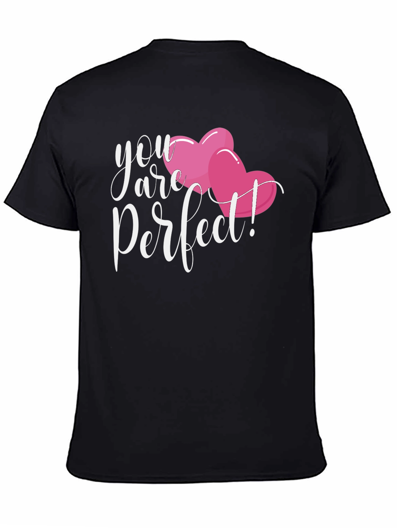 You Are Perfect Valentines Day T-Shirt