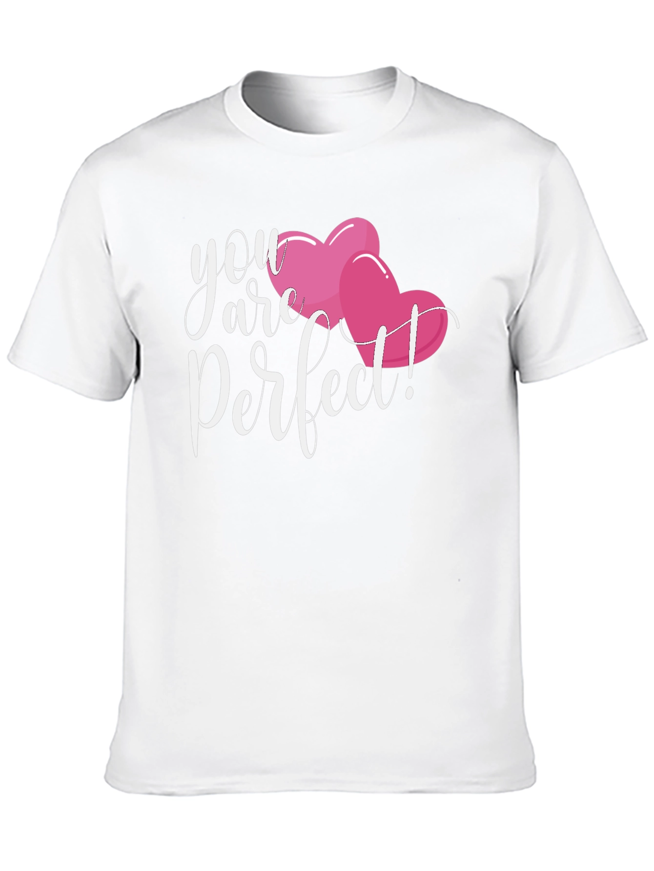You Are Perfect Valentines Day T-Shirt