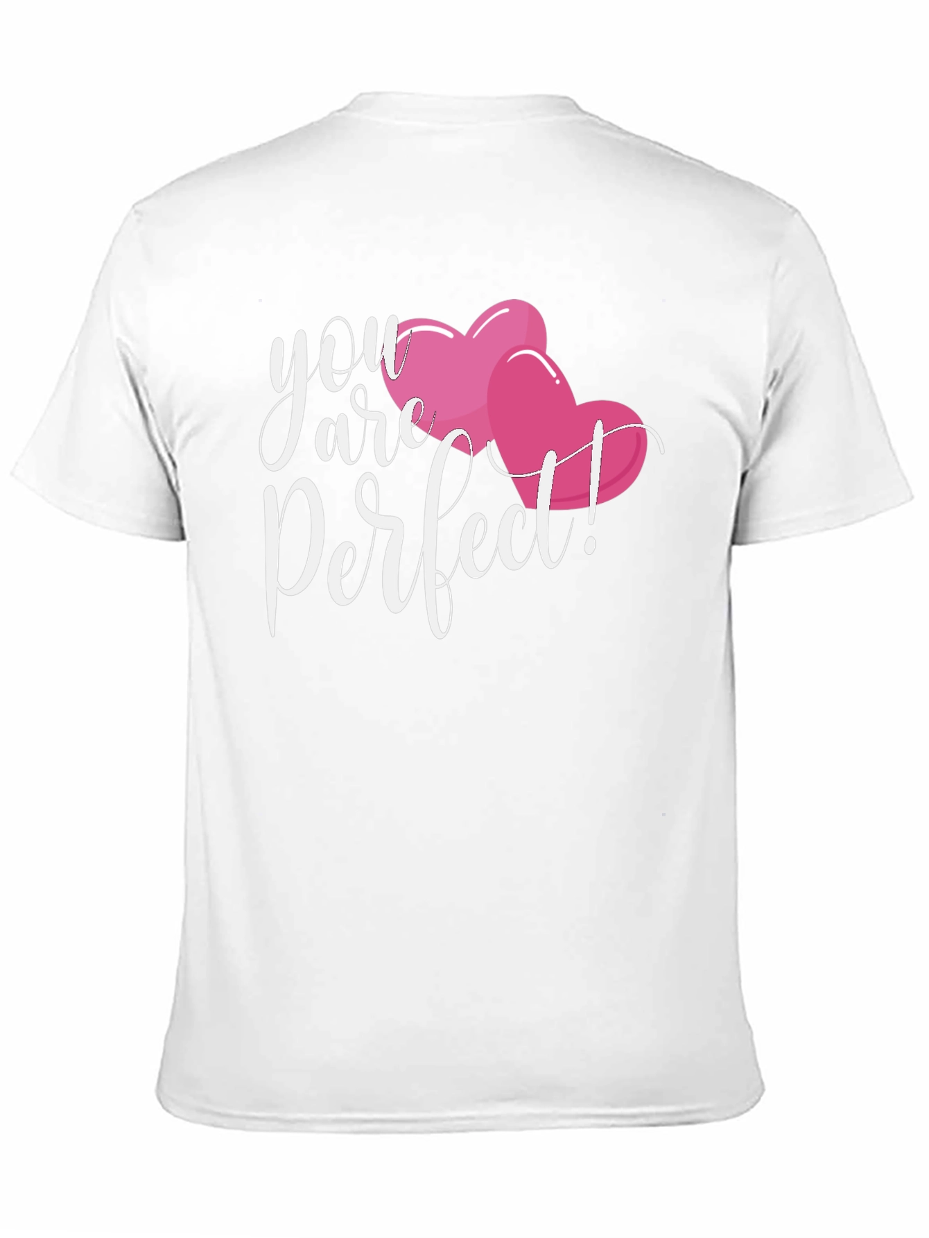 You Are Perfect Valentines Day T-Shirt