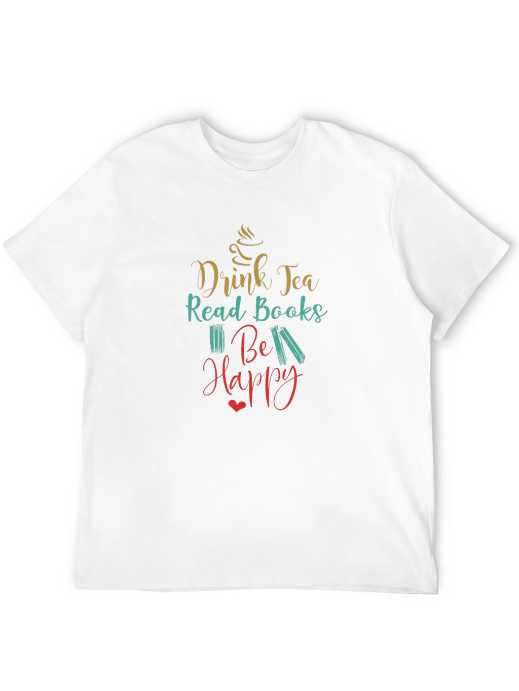 Drink Tea Read Books Graphic Tee