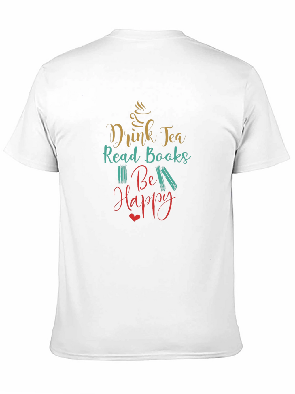 Drink Tea Read Books Graphic Tee