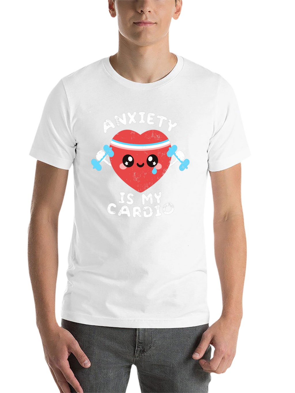 Anxiety Is My Cardio Funny Graphic Tee