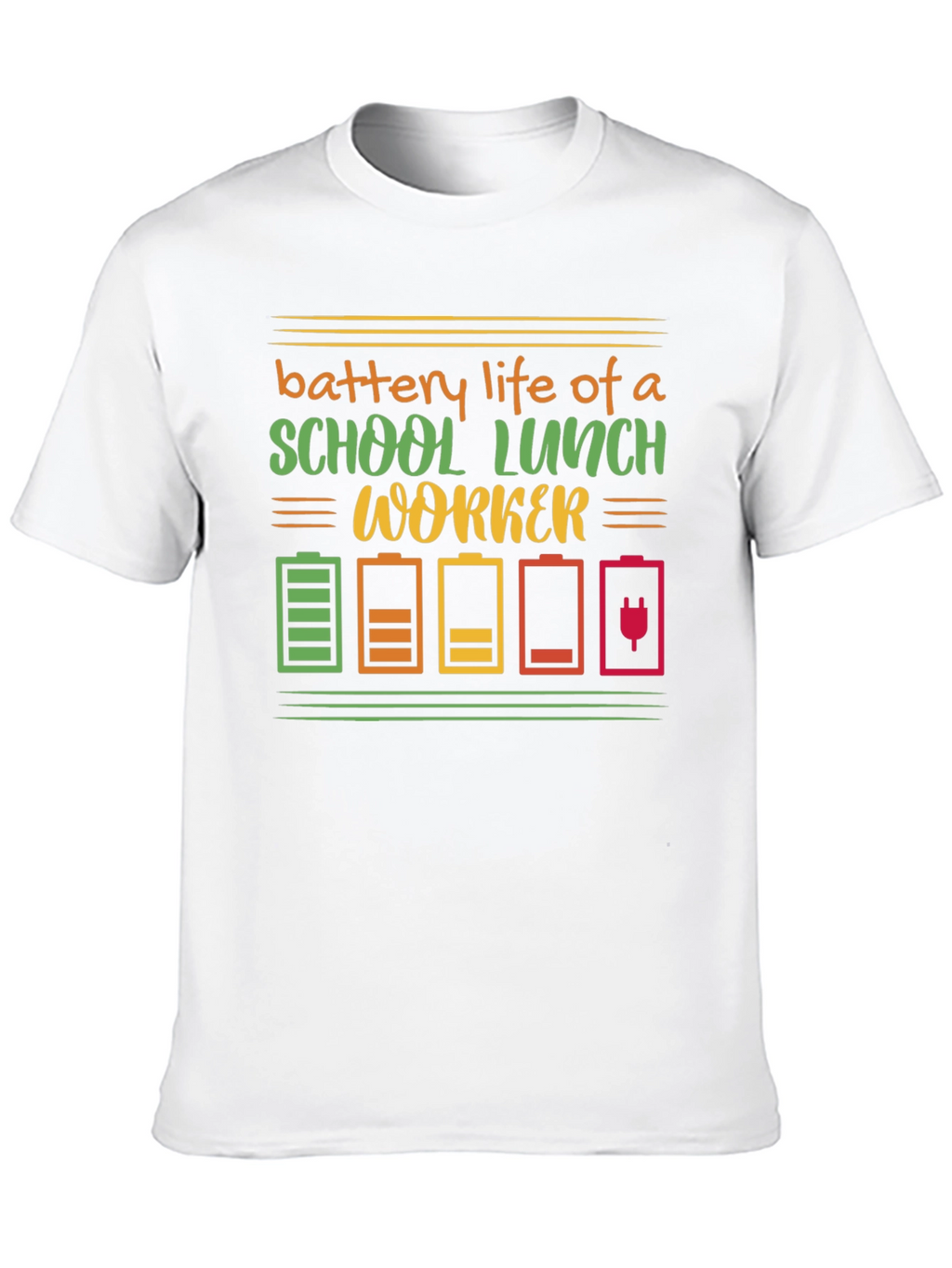 School Lunch Worker Battery Life Graphic Tee