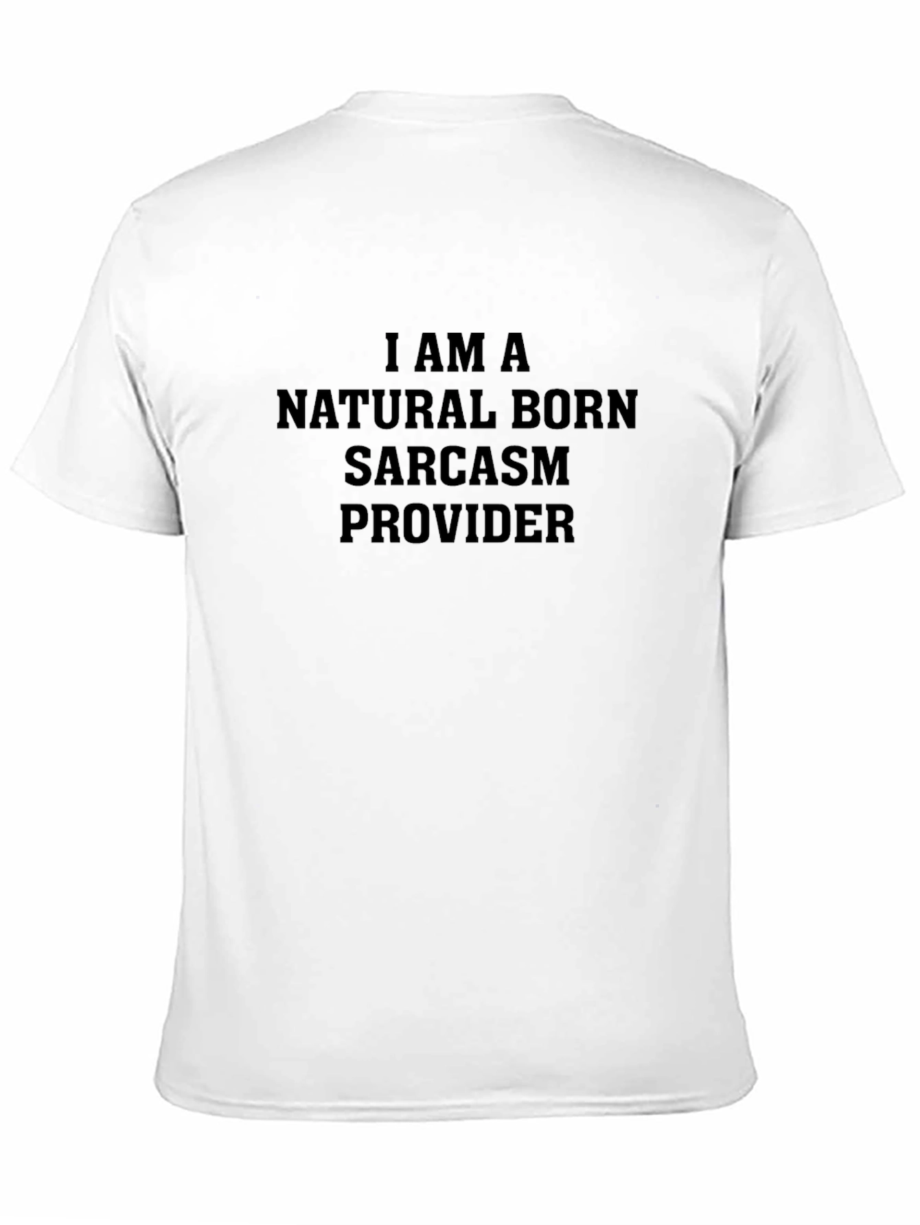 Sarcasm Provider Black T-Shirt
