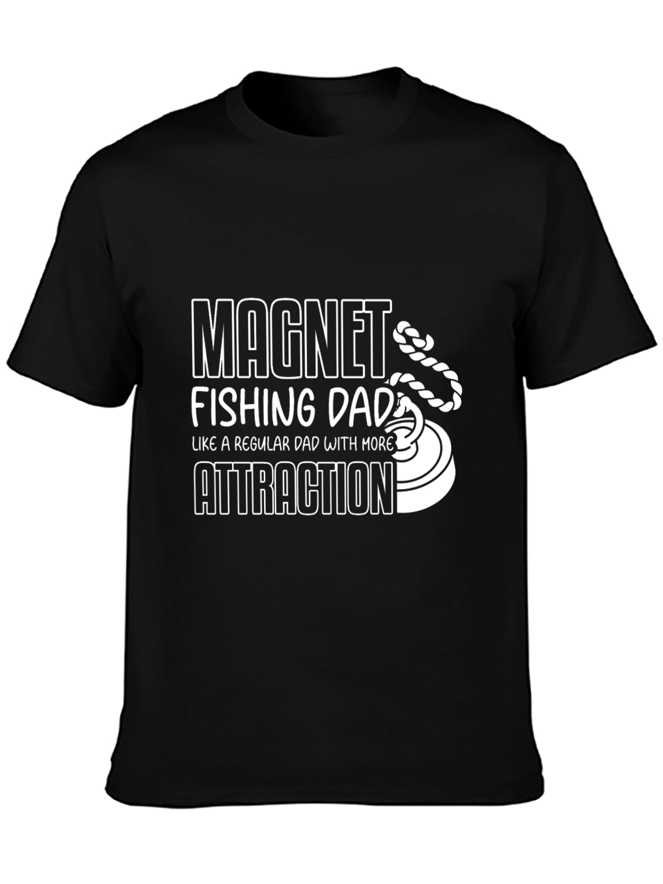 Magnet Fishing Dad T-Shirt - Attraction