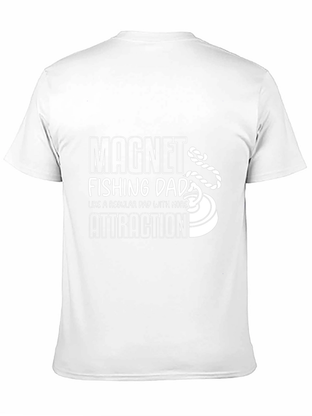 Magnet Fishing Dad T-Shirt - Attraction