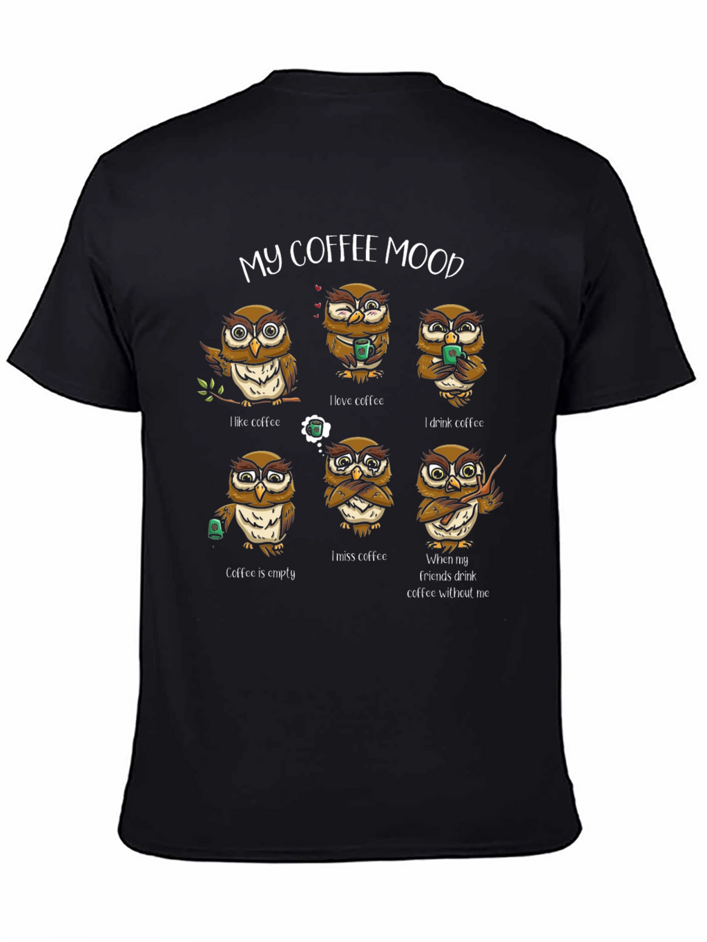 My Coffee Mood Owl Graphic T-Shirt