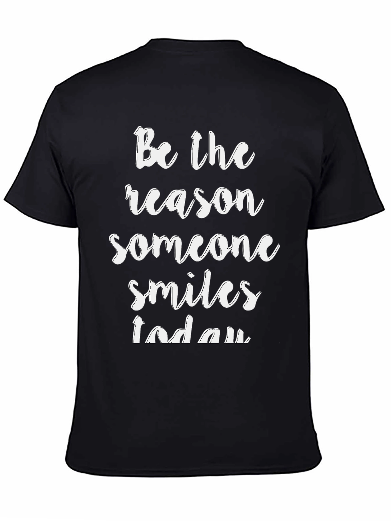 Inspirational Graphic Tee - Be The Reason Someone Smiles
