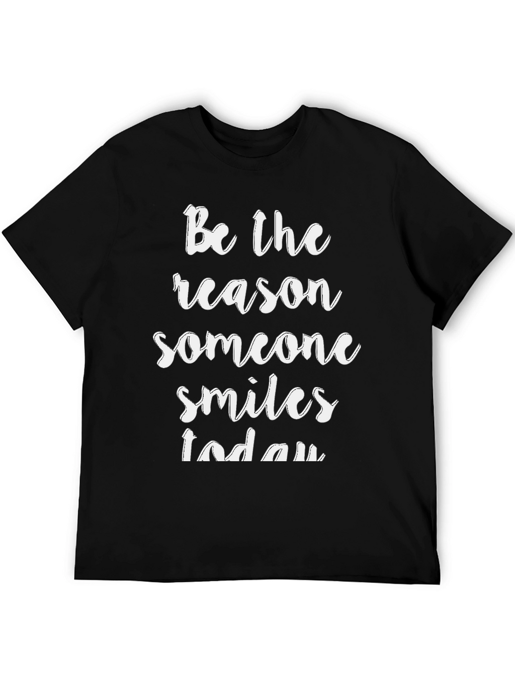 Inspirational Graphic Tee - Be The Reason Someone Smiles