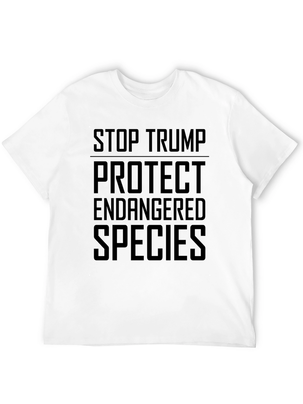 Stop Trump Protect Endangered Species T-Shirt