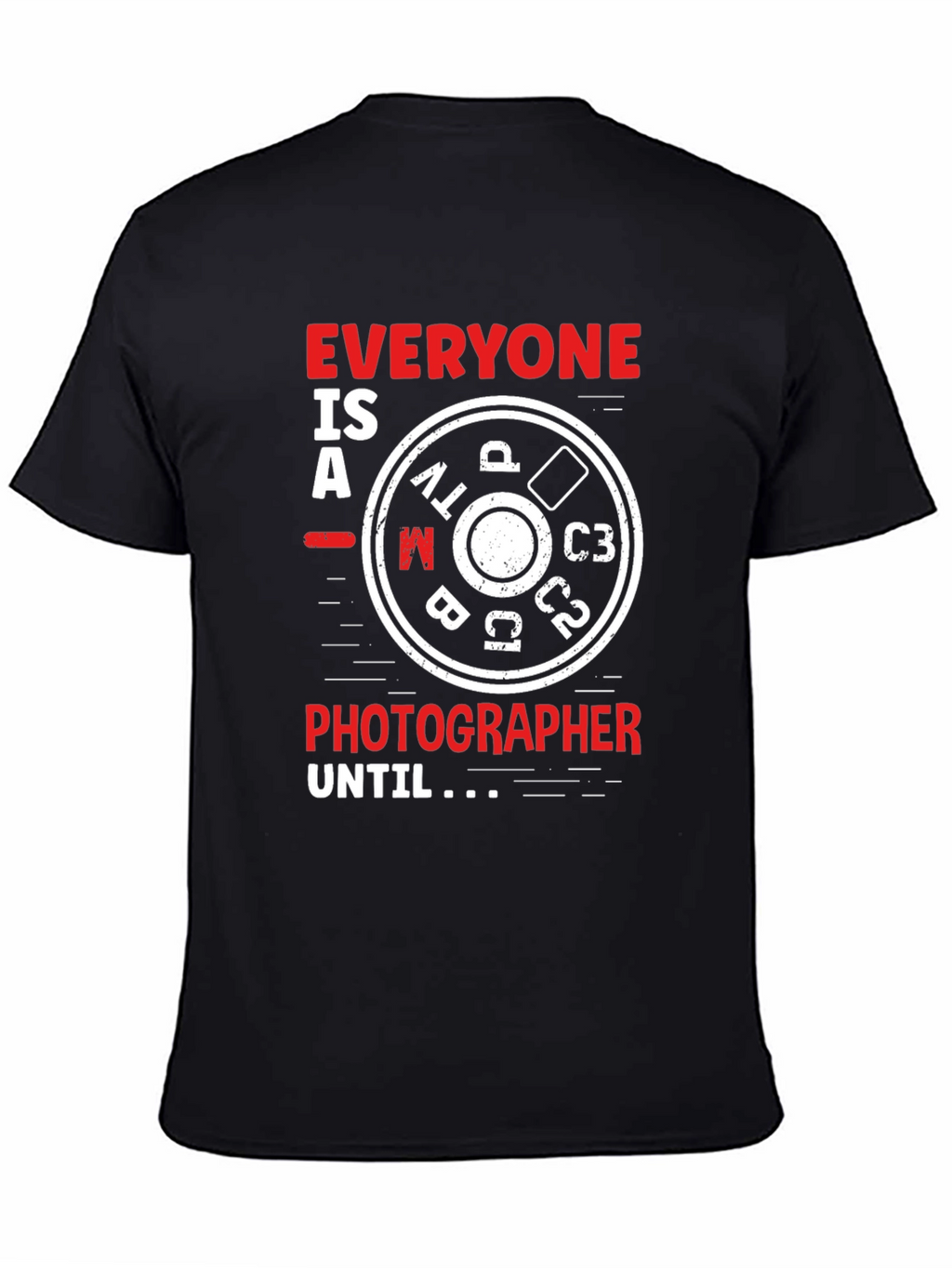 Photographer Mode Dial T-Shirt - Funny Photography Gift