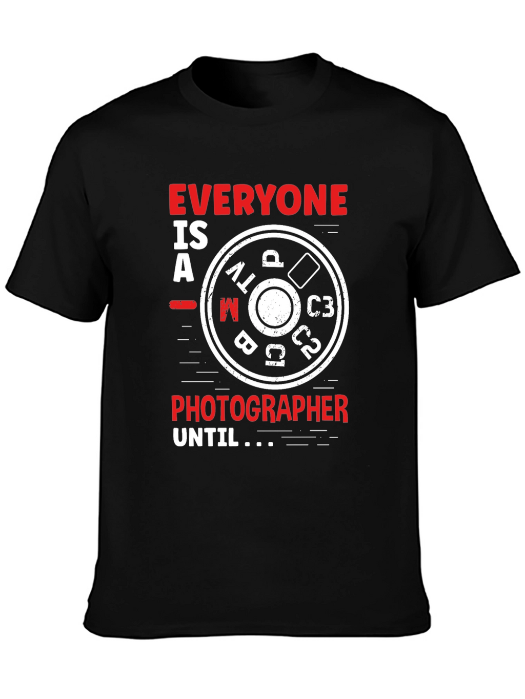 Photographer Mode Dial T-Shirt - Funny Photography Gift