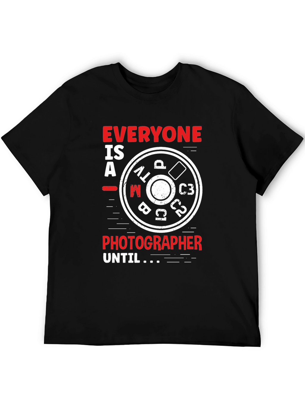 Photographer Mode Dial T-Shirt - Funny Photography Gift