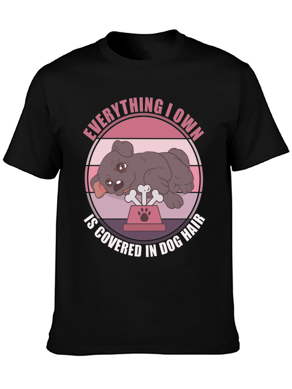 Dog Hair Lover T-Shirt - Cute Dog Design