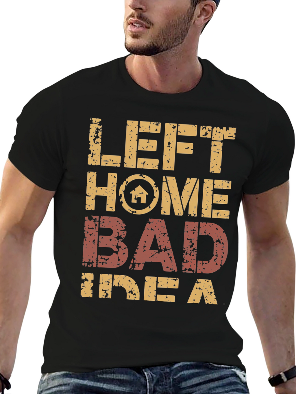 Left Home Bad Idea T-Shirt Novelty Graphic Tee