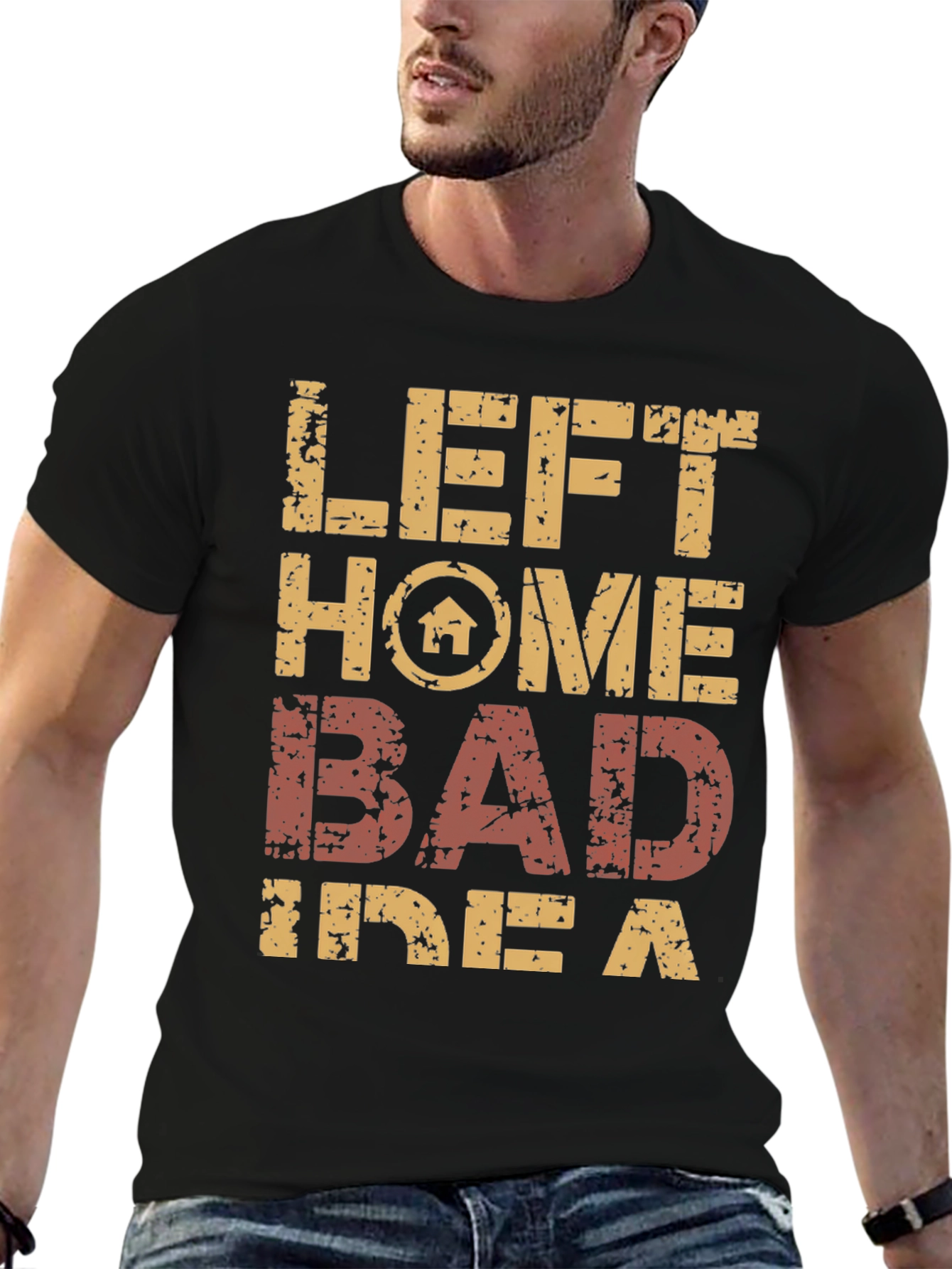 Left Home Bad Idea T-Shirt Novelty Graphic Tee
