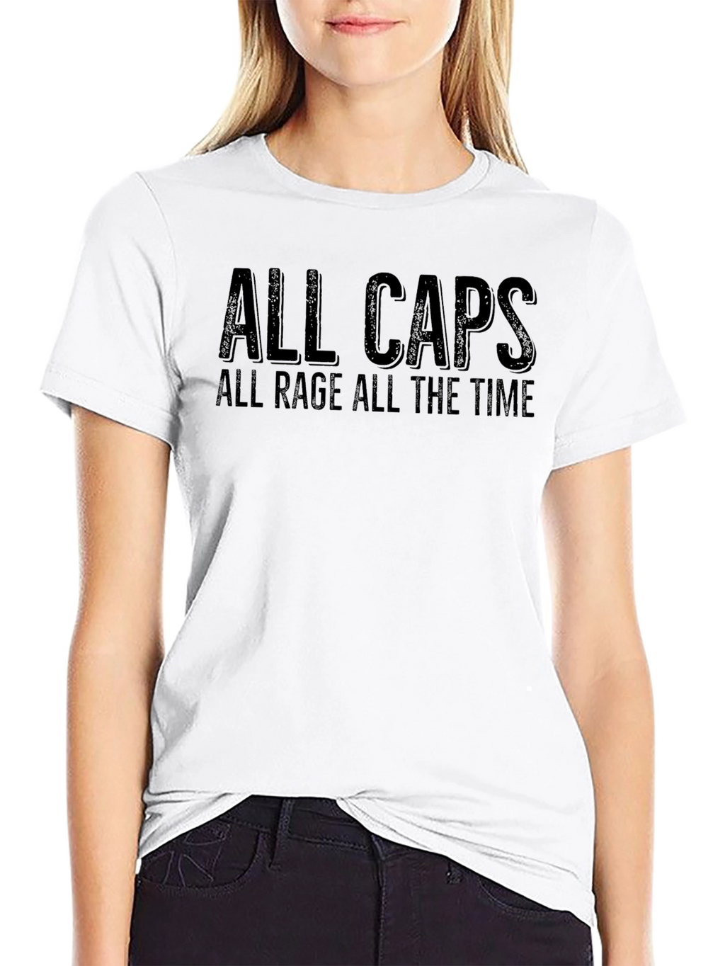 All Caps All Rage T-Shirt - Bold Statement Tee
