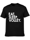 Eat Sleep Volley T-Shirt - Volleyball Lover Tee