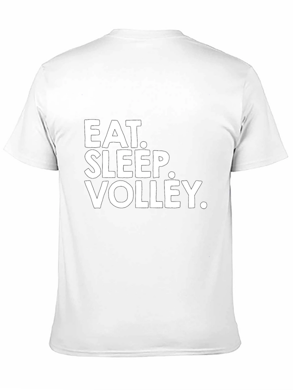 Eat Sleep Volley T-Shirt - Volleyball Lover Tee
