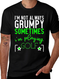 Grumpy Golfing T-Shirt - Funny Novelty Tee