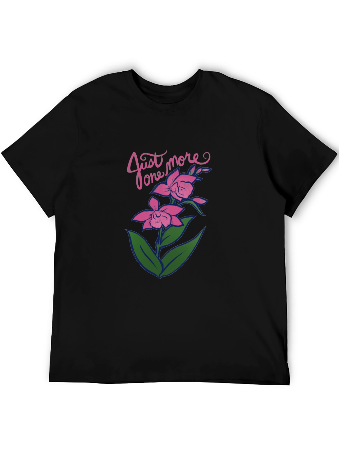 Just One More Flower Graphic Tee