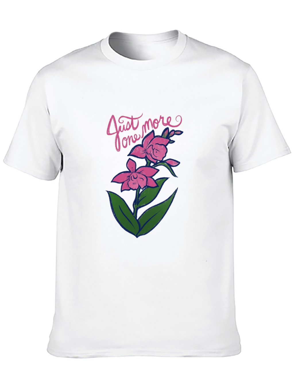 Just One More Flower Graphic Tee